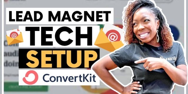 Lead Magnet Tech & Email Set up in Convertkit