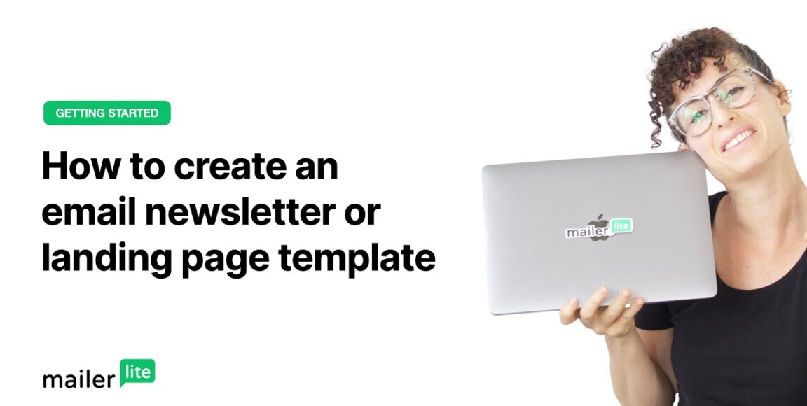 How to create an email newsletter or landing page template - MailerLite tutorial